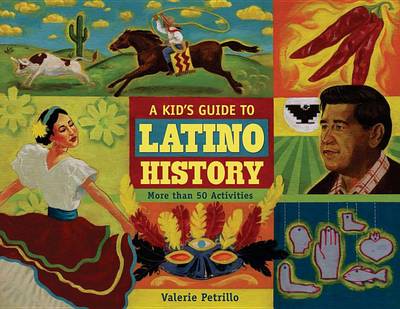 Book cover for A Kid's Guide to Latino History