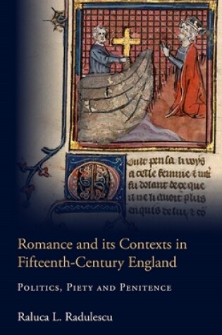 Cover of Romance and its Contexts in Fifteenth-Century England