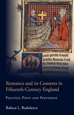 Book cover for Romance and its Contexts in Fifteenth-Century England