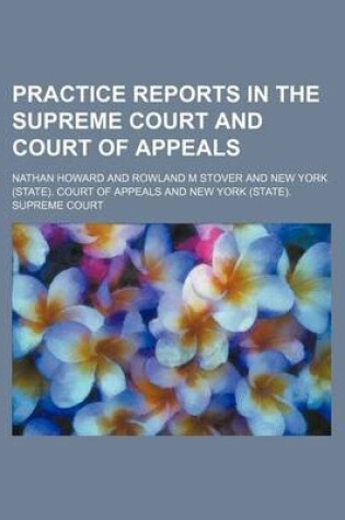 Cover of Practice Reports in the Supreme Court and Court of Appeals (Volume 37)