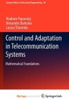 Book cover for Control and Adaptation in Telecommunication Systems