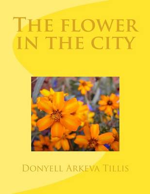 Book cover for The flower in the city