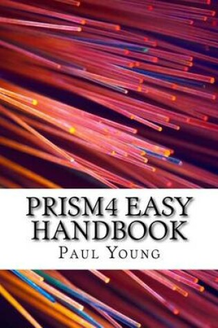 Cover of Prism4 Easy Handbook