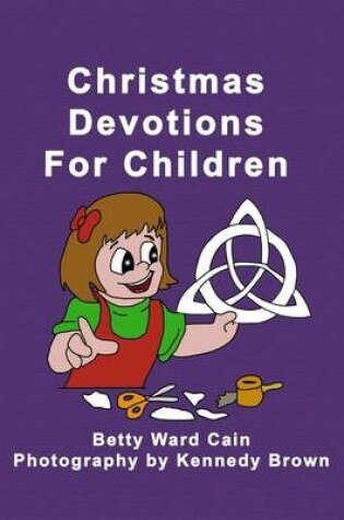 Cover of Christmas Devotions For Children