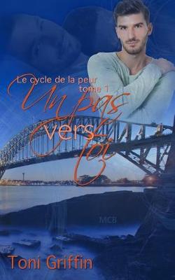 Cover of Un pas vers toi