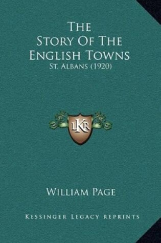 Cover of The Story Of The English Towns