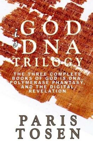 Cover of God is DNA Trilogy