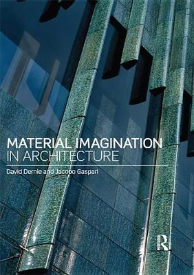 Book cover for Material Imagination in Architecture