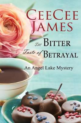 Book cover for The Bitter Taste of Betrayal