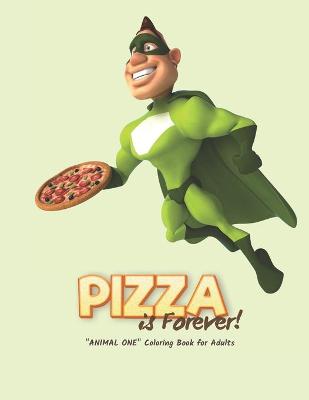 Book cover for Pizza is Forever