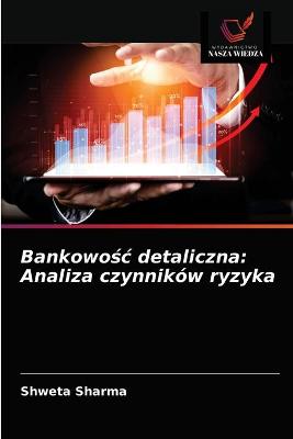 Book cover for Bankowośc detaliczna