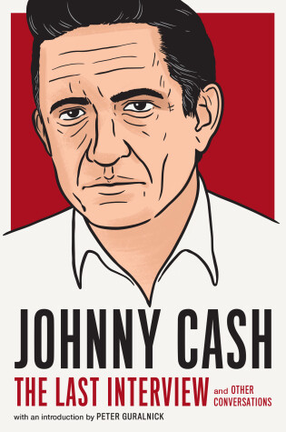 Cover of Johnny Cash: The Last Interview