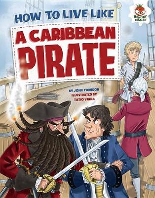 Book cover for How to Live Like a Caribbean Pirate