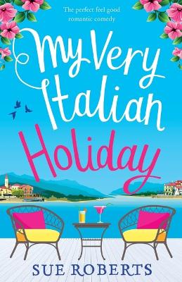Book cover for My Very Italian Holiday