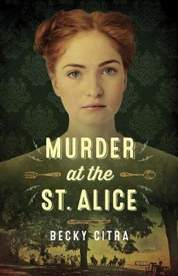 Book cover for Murder at the St. Alice