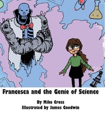 Book cover for Francesca and the Genie of Science