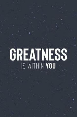 Cover of Greatness Is Within You