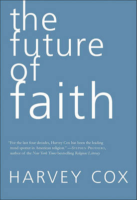 Book cover for The Future of Faith