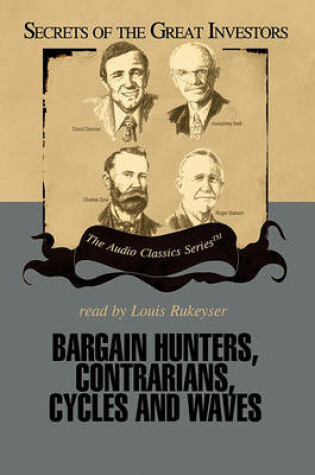 Cover of Bargain Hunters, Contrarians, Cycles and Waves