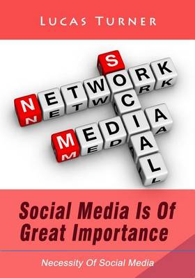 Book cover for Social Media Is of Great Importance