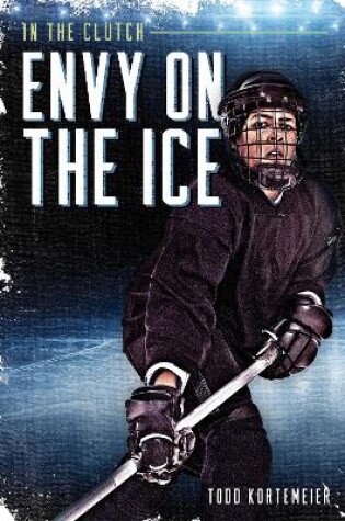 Cover of Envy on the Ice