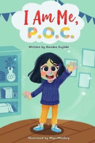 Cover of I Am Me, P.O.C.