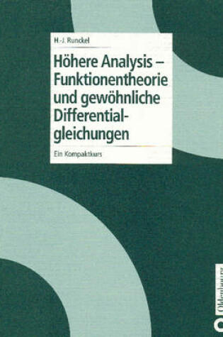 Cover of Hoehere Analysis - Funktionentheorie Und Gewoehnliche Differentialgleichungen