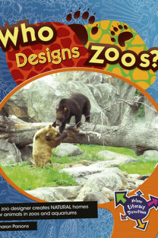 Cover of Who Designs Zoos?