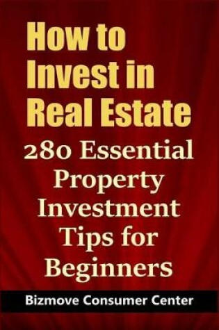 Cover of How to Invest in Real Estate