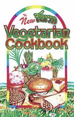 Book cover for The New Farm Vegetarian Cookbook