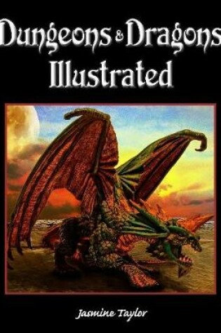 Cover of Dungeons & Dragons Illustrated