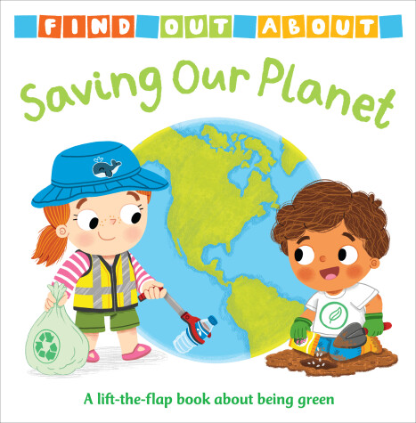 Book cover for Find Out About: Saving Our Planet