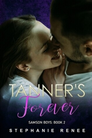 Cover of Tanner's Forever