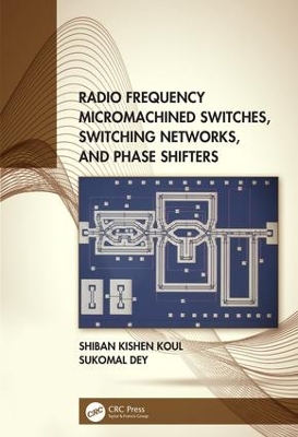 Book cover for Radio Frequency Micromachined Switches, Switching Networks, and Phase Shifters