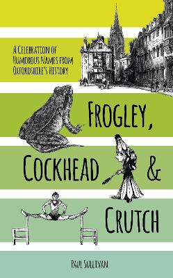 Book cover for Frogley, Cockhead and Crutch