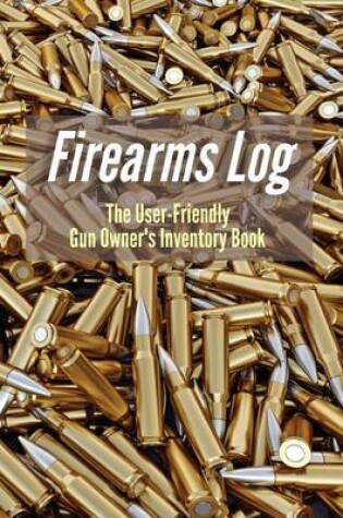 Cover of Firearms Log