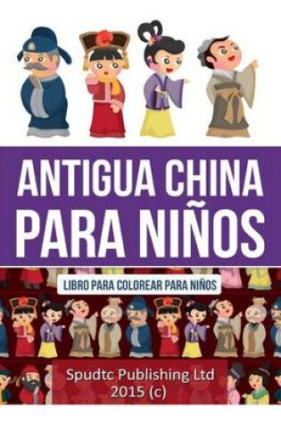 Cover of Antigua China para niños