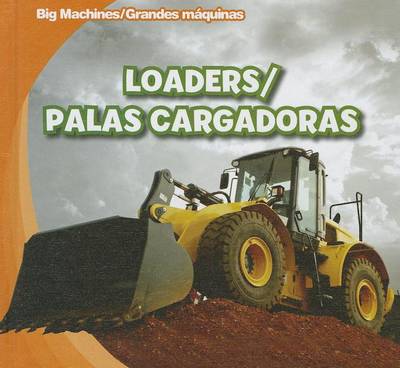Book cover for Loaders / Palas Cargadoras