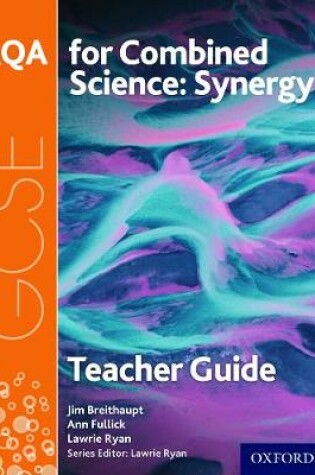Cover of AQA GCSE Combined Science Synergy Teacher Handbook