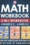 Book cover for Math Workbook Practice Grade K-2 (Ages 4-8)