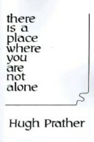 Cover of There is a Place Where You are Not Alone