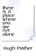 Book cover for There is a Place Where You are Not Alone