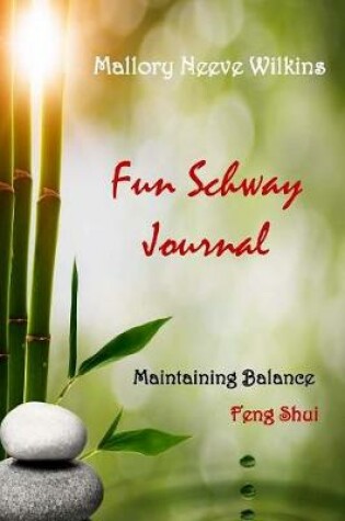 Cover of Fun Schway Journal