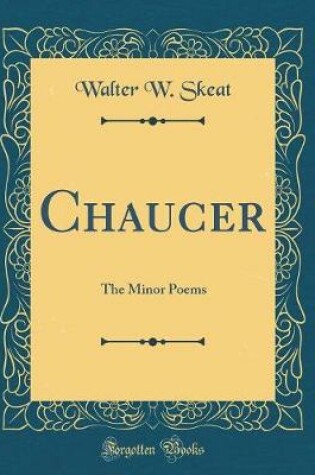 Cover of Chaucer: The Minor Poems (Classic Reprint)