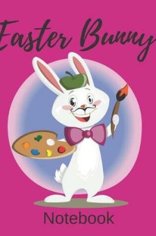 Cover of Easter Bunny Notebook