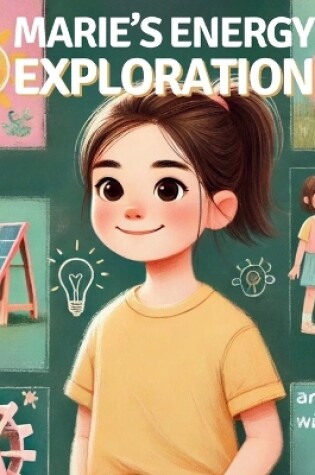 Cover of Marie's Energy Exploration