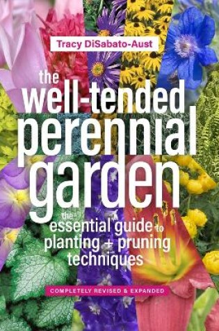 Cover of Well-Tended Perennial Garden (Completely Revised and Expanded)