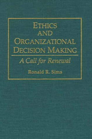 Cover of Ethics and Organizational Decision Making