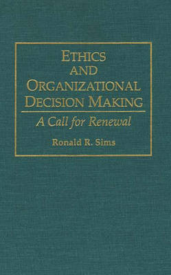 Book cover for Ethics and Organizational Decision Making