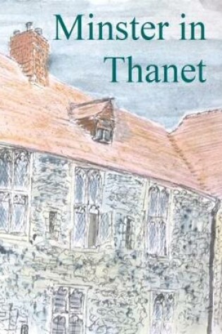 Cover of Minster In Thanet